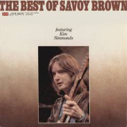 Savoy Brown : The Best of Savoy Brown